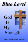 God is My Strength 2000 Website Award Blue Level